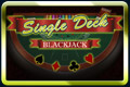Single Deck Blackjack